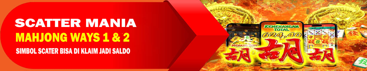 SCATTER MANIA MAHJONG WAYS 1 & 2