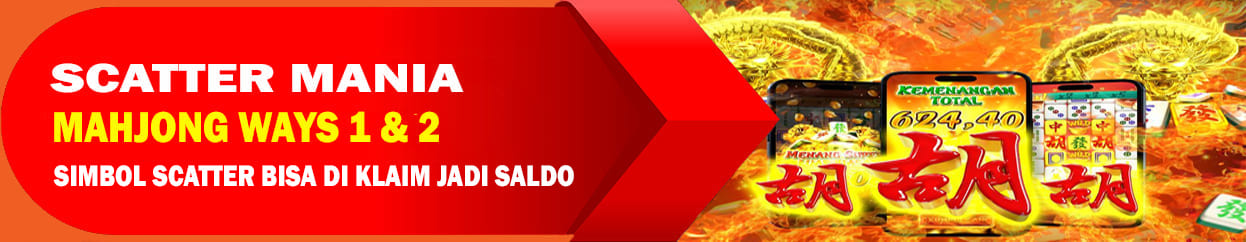 SCATTER MANIA MAHJONG WAYS 1 & 2